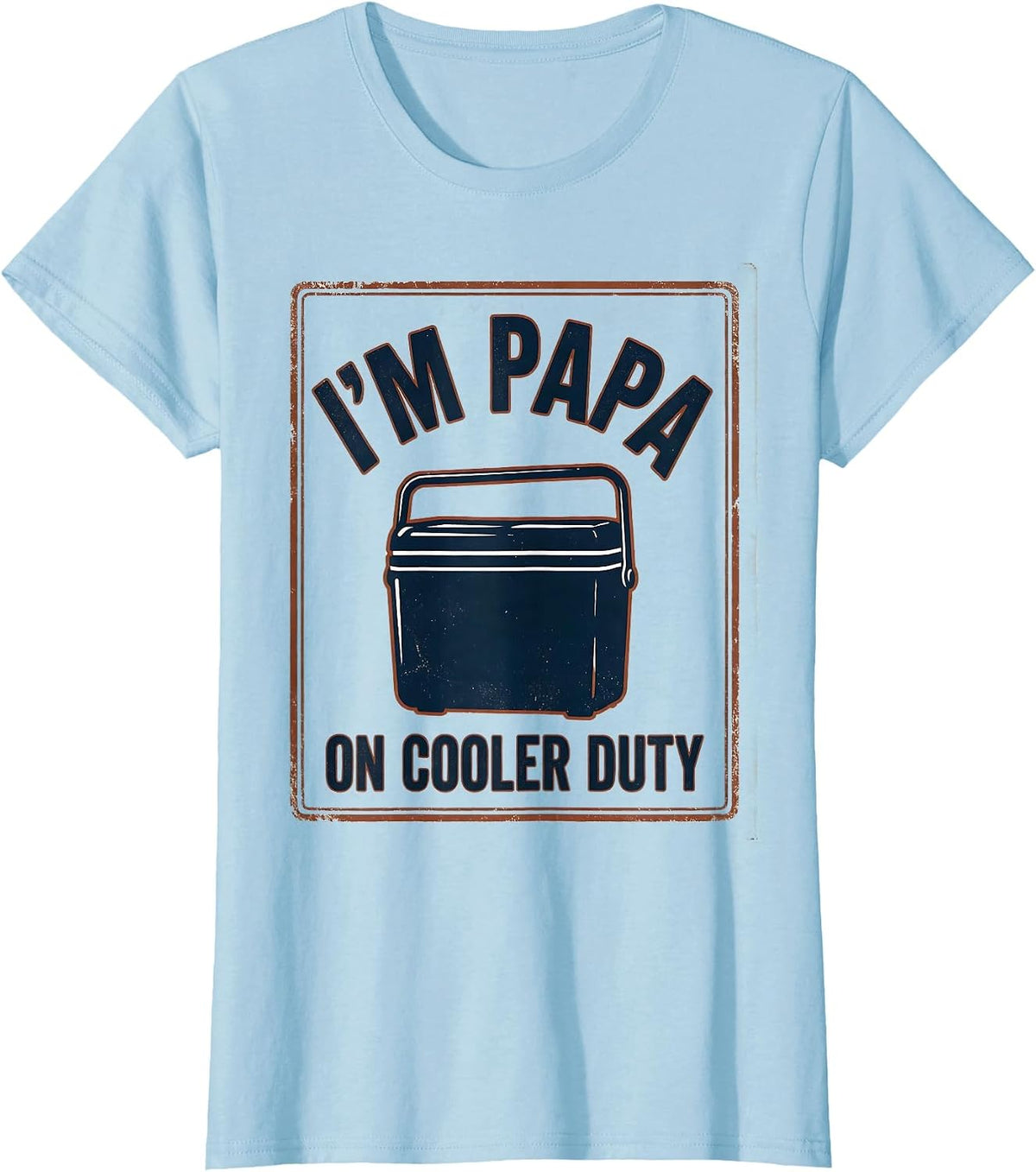 Women's I'm Papa On Cooler Duty Vintage Funny Grandpa Gift T-Shirt - Baby Blue