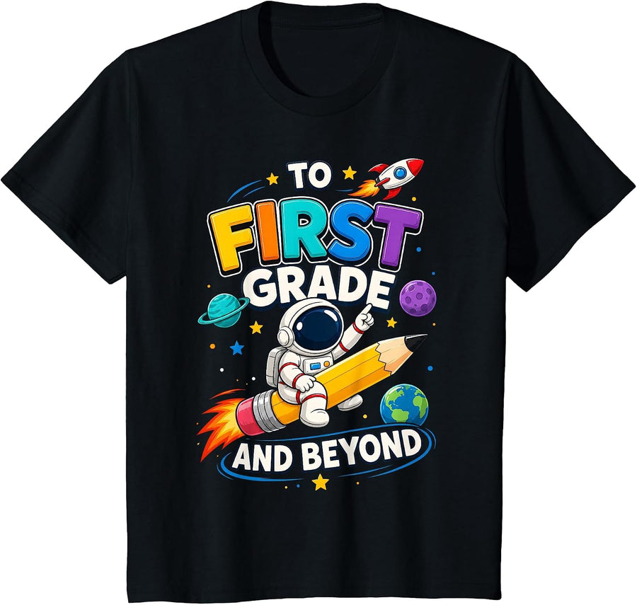 to First Grade and Beyond 1st Grade Astronaut Back to School T-Shirt - Black