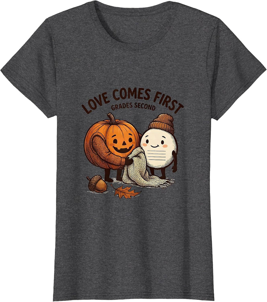 Women's Love Comes First Grades Second Autumn Teacher Classroom T-Shirt - Dark Heather Grey