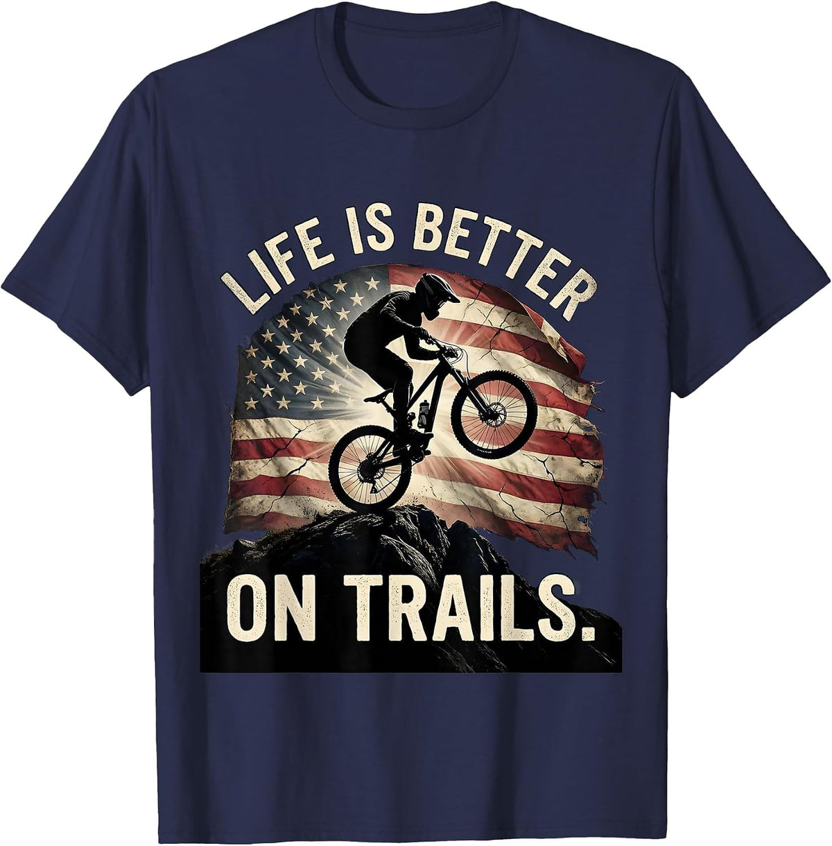 Life Is Better On Trails Mountain Bike Design T-Shirt - Navy Blue