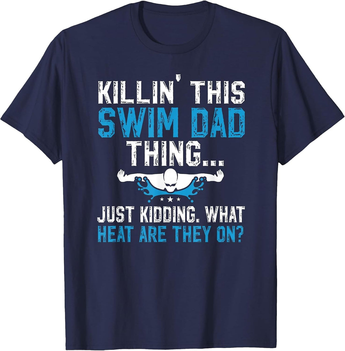 This Swim Dad Thing Swimming Dad of A Swimmer Father T-Shirt - Navy Blue