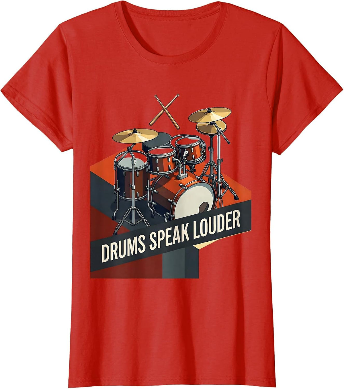 Drums Speak Louder Band Music Design T-Shirt - Red
