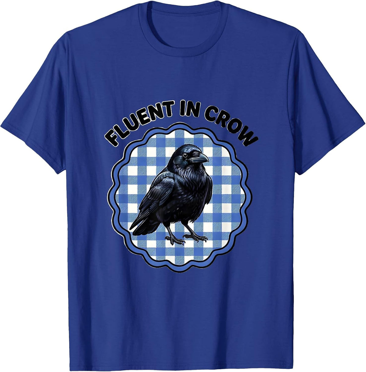 Men's Fluent in Crow Bird Lover Design T-Shirt - Royal Blue