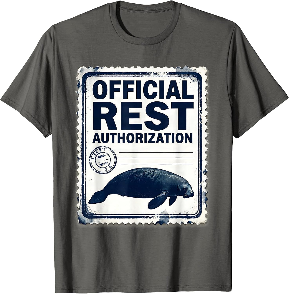 Men's Official Rest Authorization Funny Manatee Sea Cow Wildlife T-Shirt - Asphalt Grey