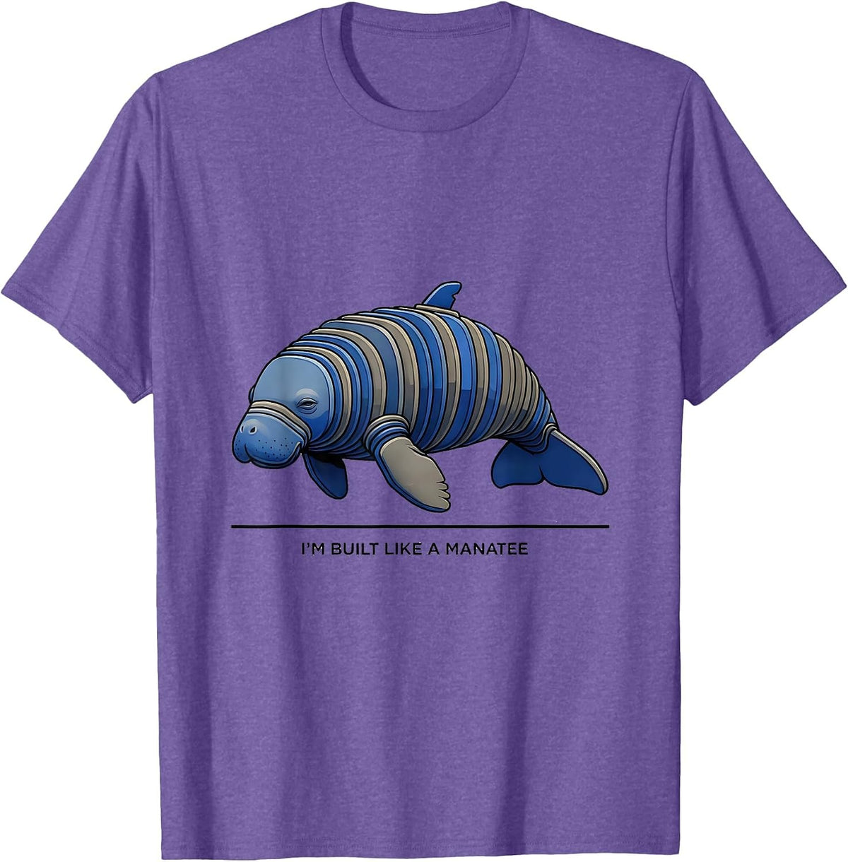 Men's I'm Built Like A Manatee Funny Manatee Lover Sea Animal T-Shirt - Purple Heather
