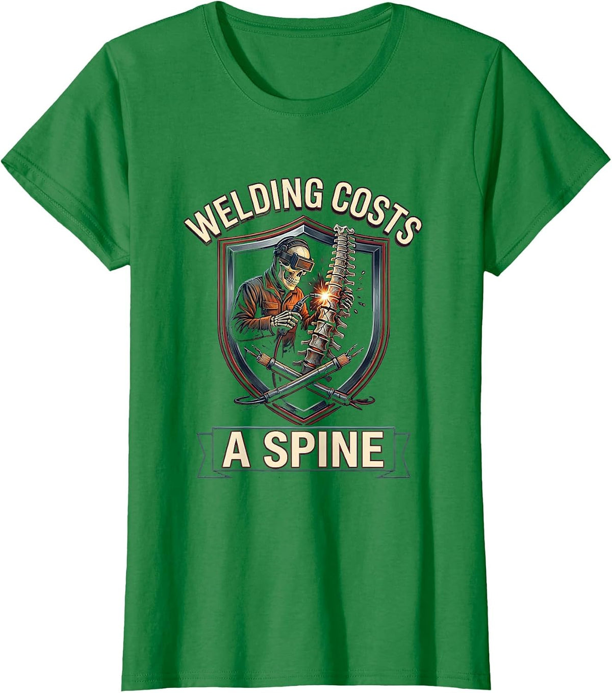 Welding Costs A Spine Funny Welder Skeleton Humor Gift T-Shirt - Kelly Green