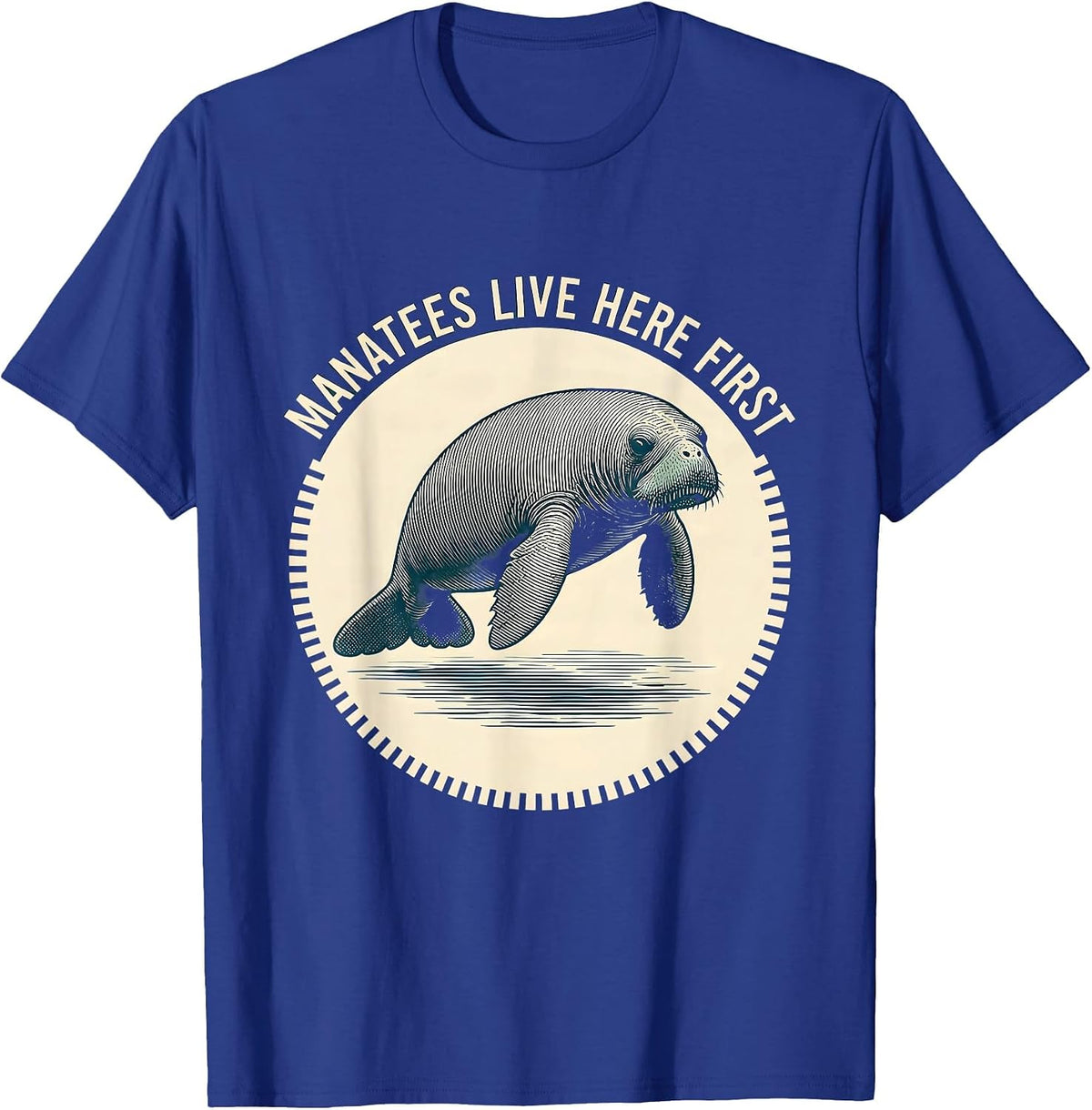 Manatees Live Here First Vintage Florida Gulf Coast Wildlife T-Shirt - Royal Blue