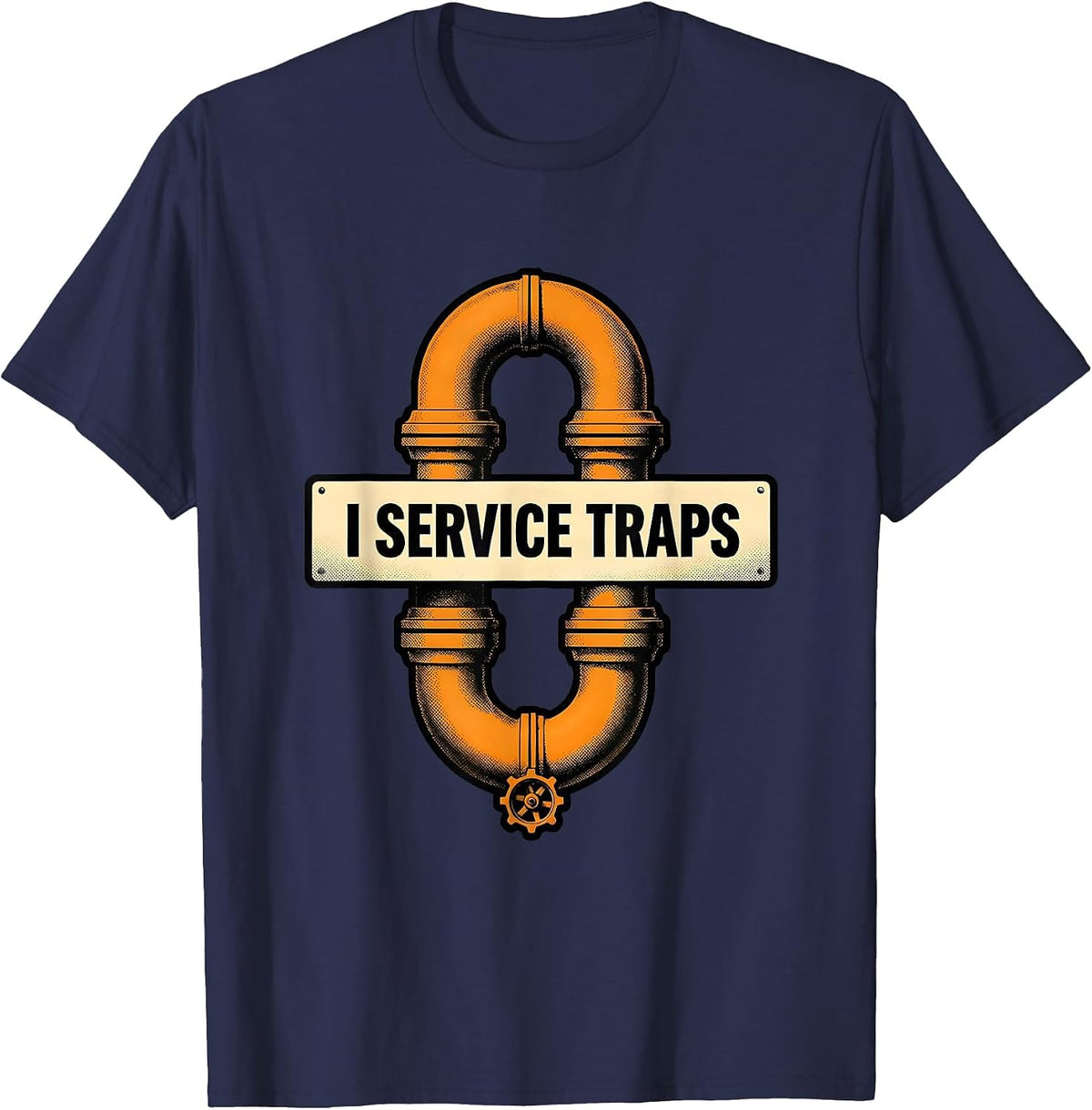 Men's I Service Traps Funny Plumber Pipefitter Plumbing Dad Gift T-Shirt - Navy Blue