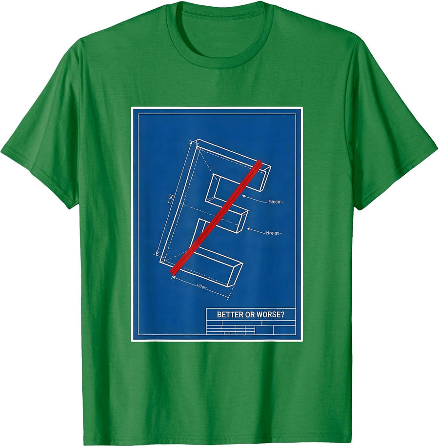 Men's Better Or Worse Technical Blueprint Optometrist Eye-Care T-Shirt - Kelly Green