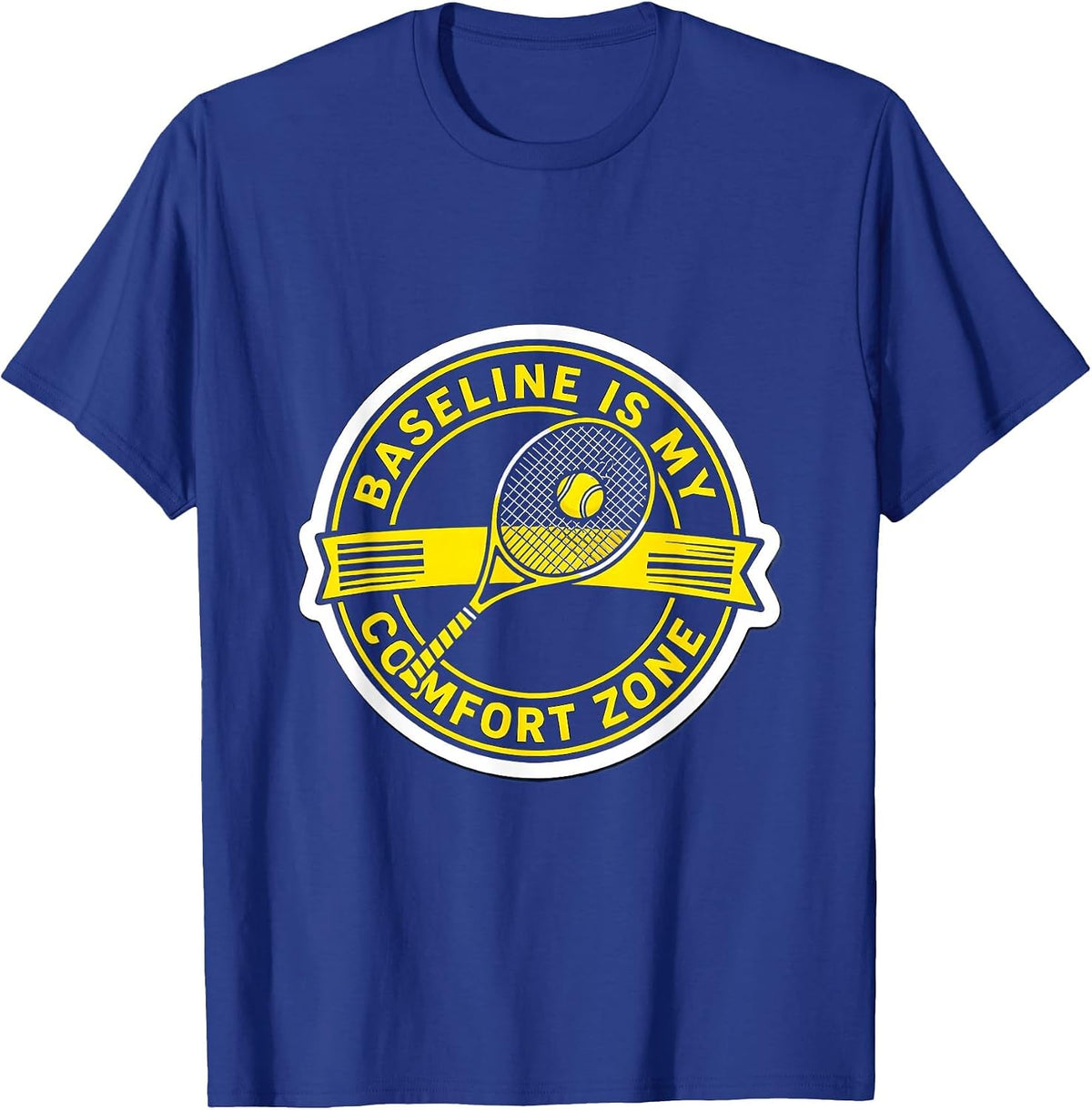 Baseline Is My Comfort Zone Tennis Design T-Shirt - Royal Blue