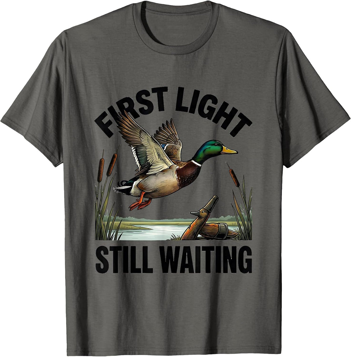 Men's First Light Still Waiting Funny Duck Hunter Hunting Dad Gift T-Shirt - Asphalt Grey