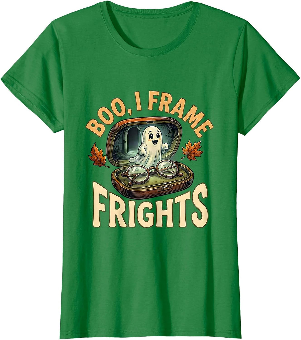 Boo I Frame Frights Funny Optometrist Eye Doctor Halloween T-Shirt - Kelly Green