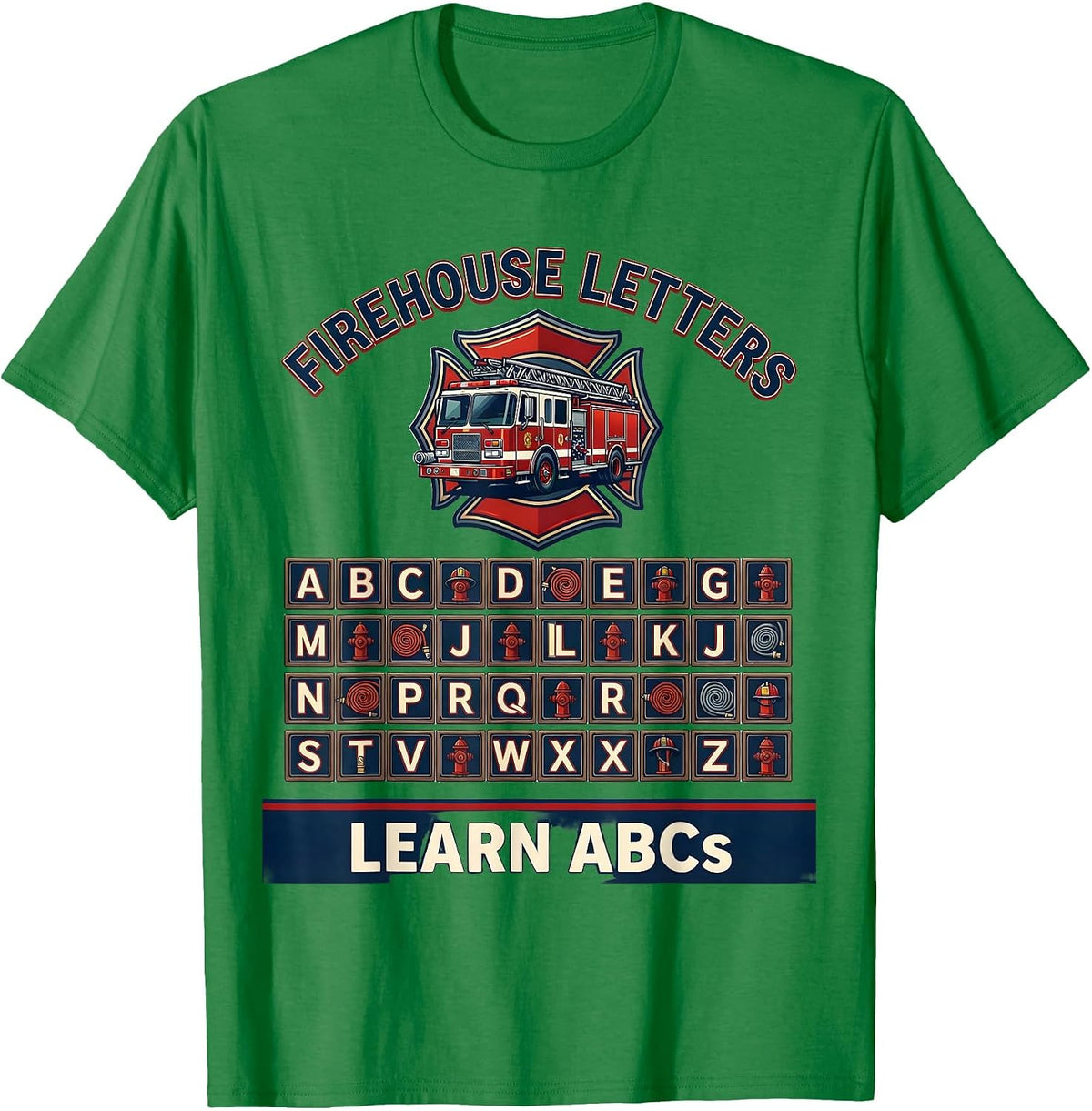 Men's Firehouse Letters Learn ABCs Teacher Preschool Alphabet T-Shirt - Kelly Green