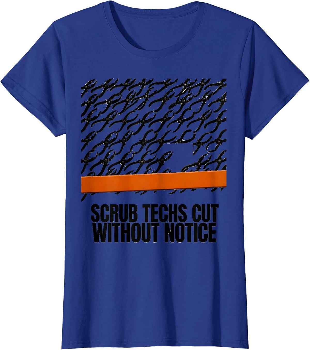 Women's Scrub Techs Cut Without Notice Brutalist Surgical Tech Humor T-Shirt - Royal Blue