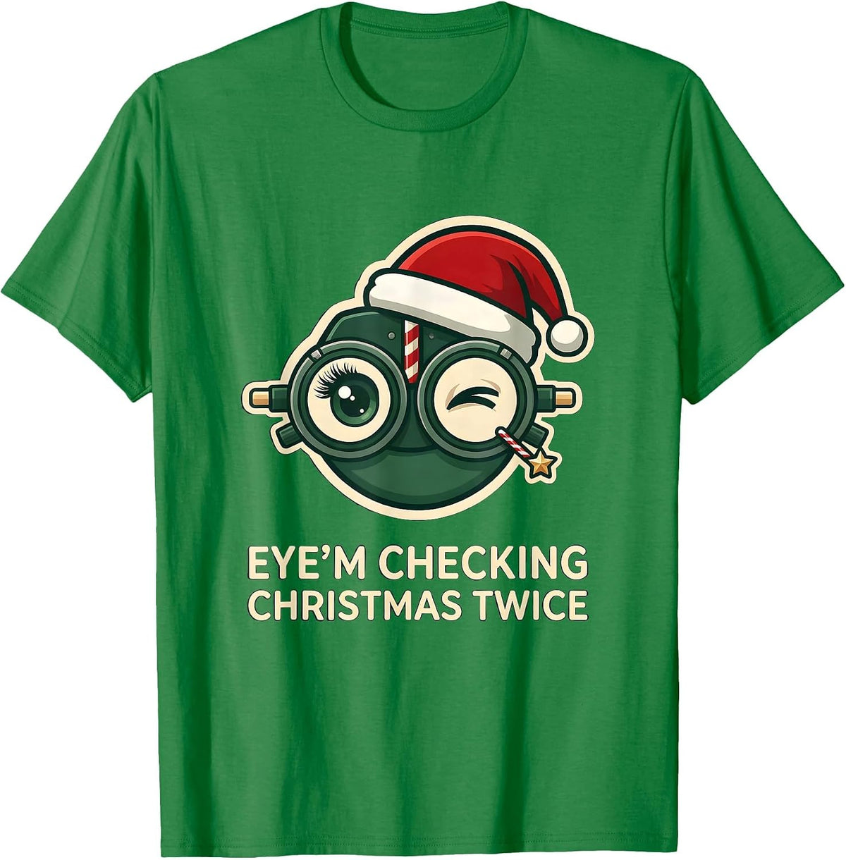 Men's Eye’m Checking Christmas Twice Funny Optometrist Eye Care T-Shirt - Kelly Green