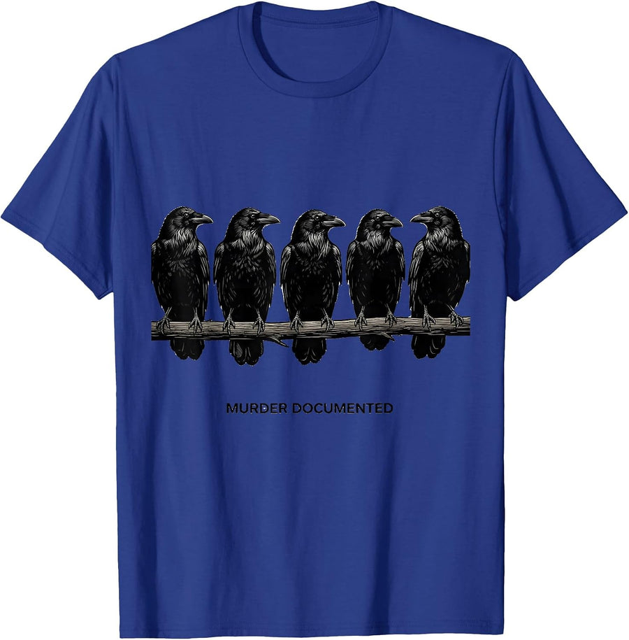 MURDER DOCUMENTED Dark Humor Crow Raven Bird Lover Gothic T-Shirt - Royal Blue