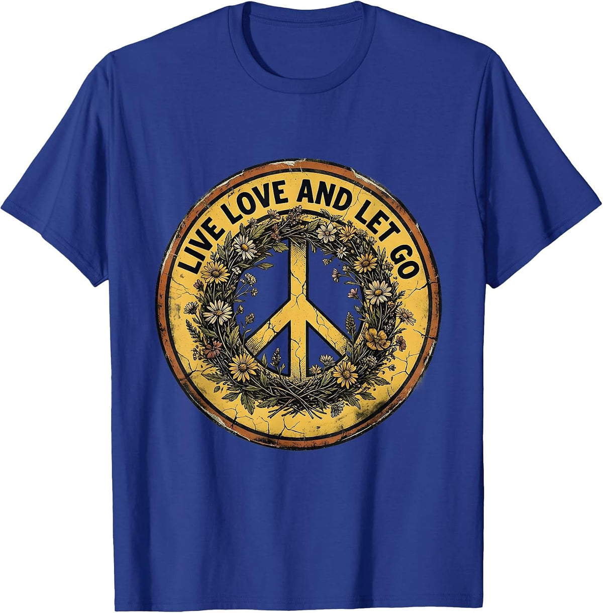 Live Love and Let Go Hippie Graphic Design T-Shirt - Royal Blue
