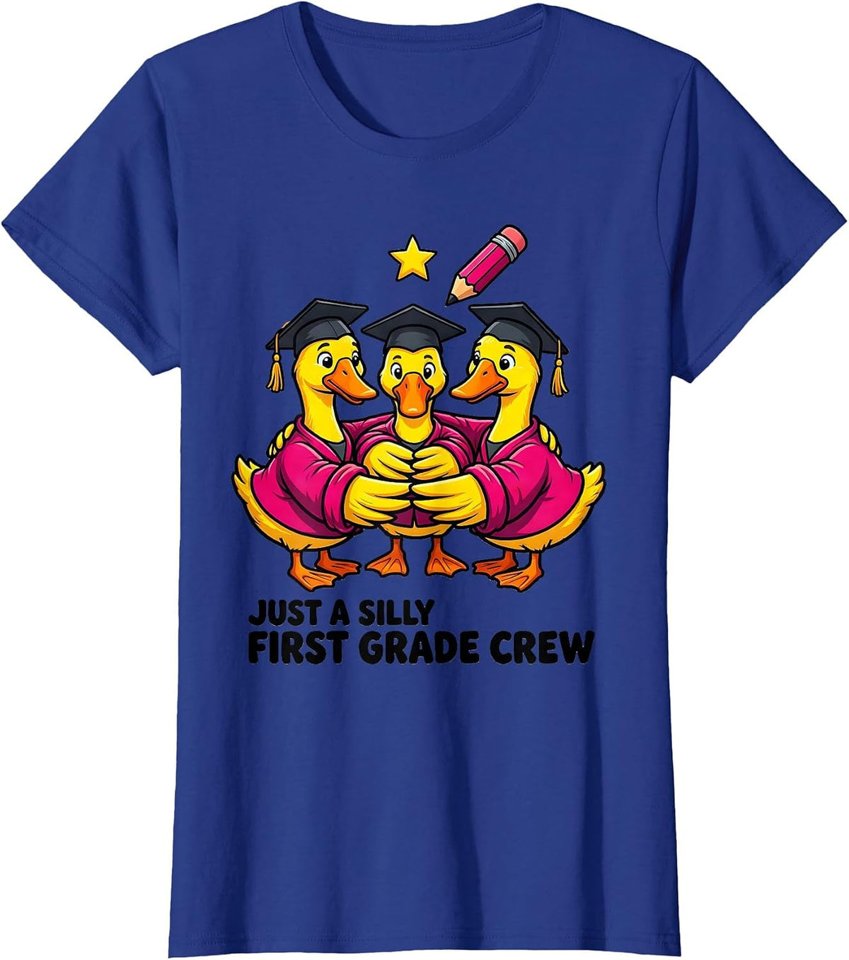 Women's Just A Silly First Grade Crew Funny First Grade Teacher Back T-Shirt - Royal Blue