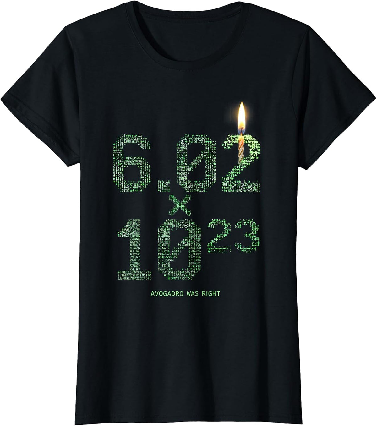 Women's Avogadro Was Right Ascii Terminal Art Mole Day Chemistry T-Shirt - Black