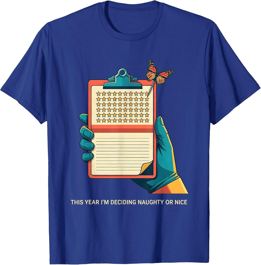 This Year I'm Deciding Naughty Or Nice Funny Phlebotomist T-Shirt - Royal Blue