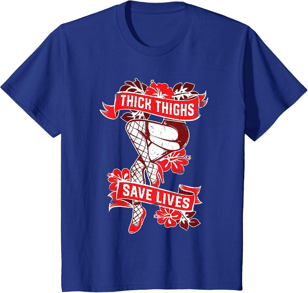 Thick Thighs Save Lives Gym Humor Funny Fitness T Shirt T-Shirt - Royal Blue
