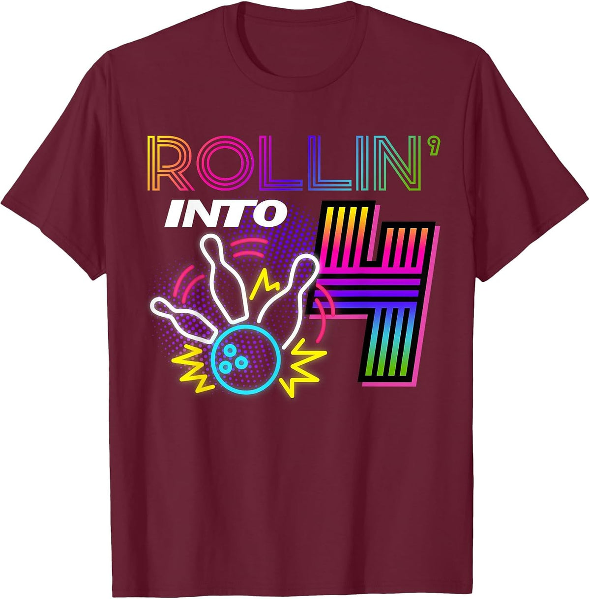 Rollin into 4 Year Old Birthday Bowling Party 4th Bday Retro T-Shirt - Burgundy