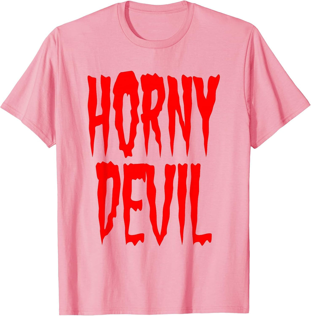 Horny Devil Sexy Sinner Adult Sinful Humor Halloween Costume T-Shirt - Pink