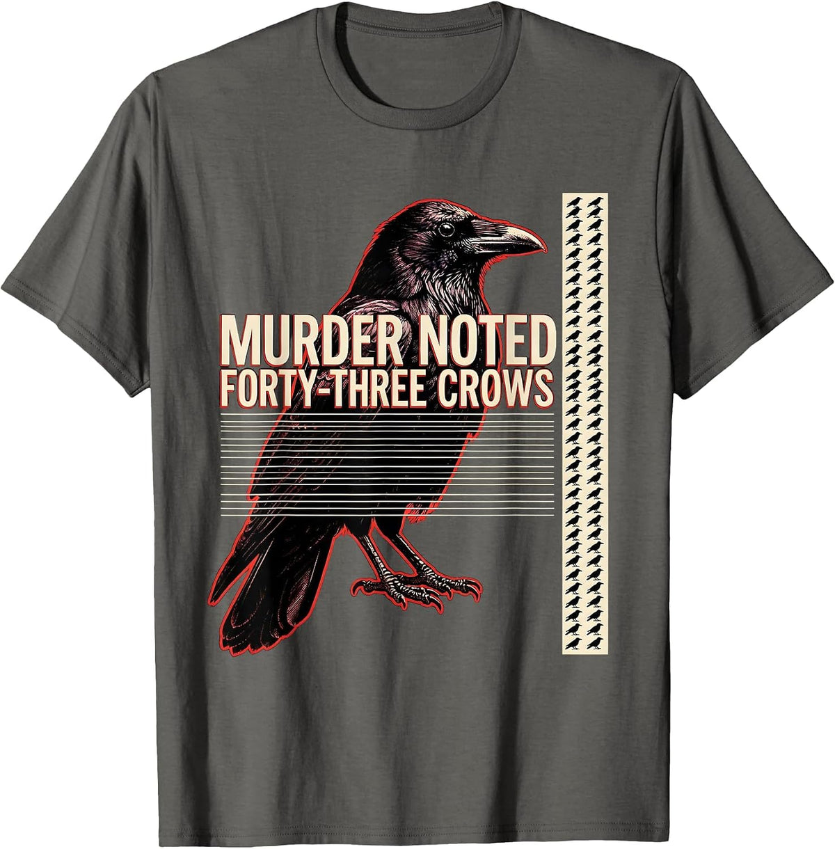 Men's Murder Noted: Forty-Three Crows Dark Humor Crow Lover Gothic T-Shirt - Asphalt Grey