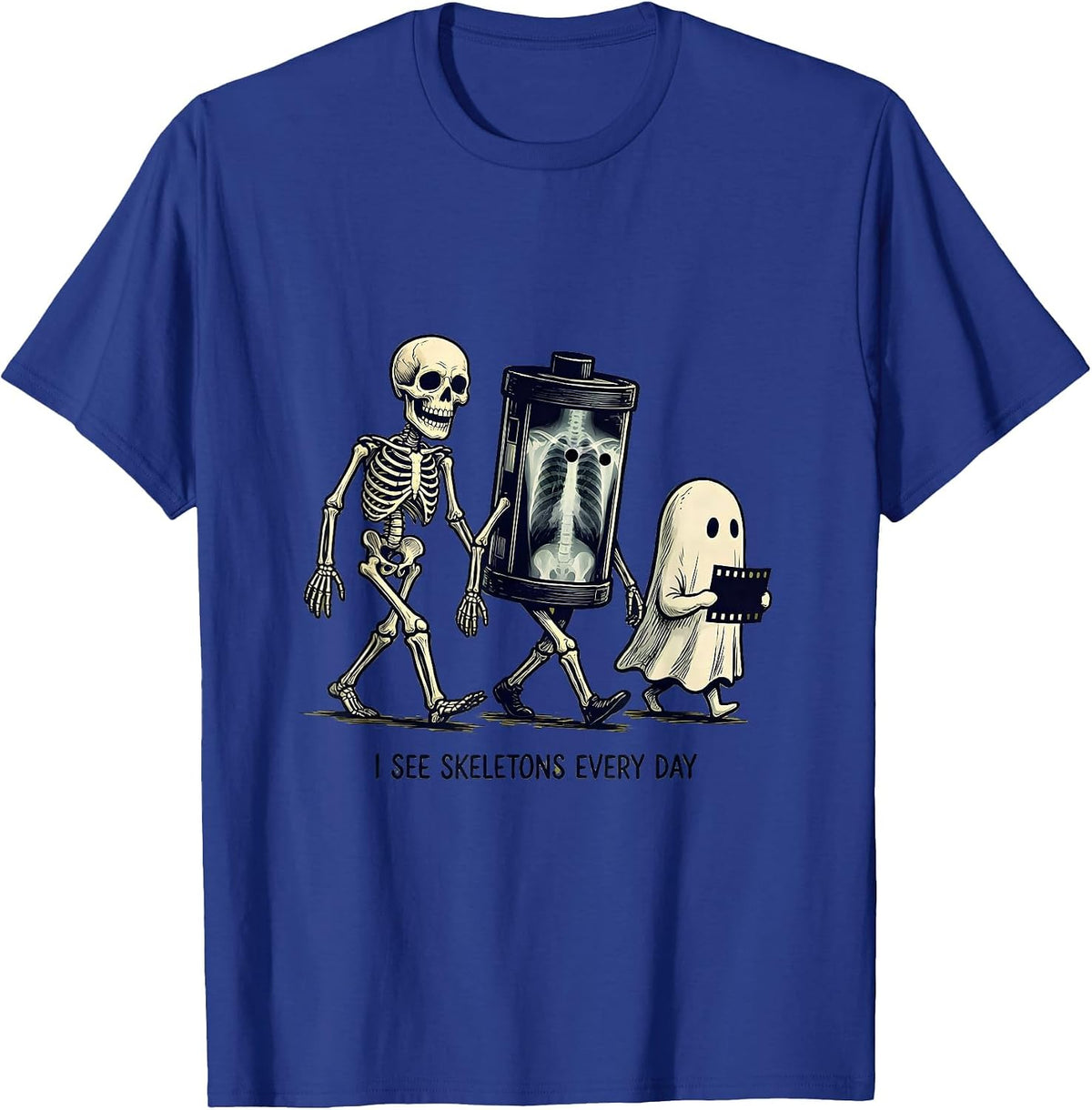 Men's I See Skeletons Every Day Funny Radiology Tech Halloween T-Shirt - Royal Blue