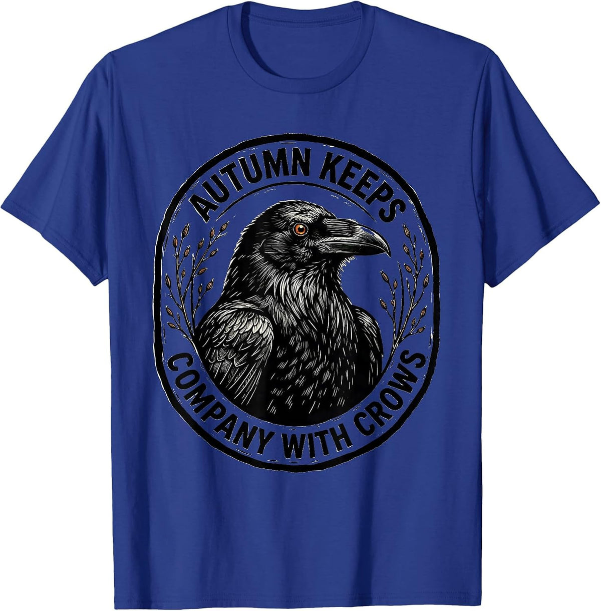 Men's Autumn Keeps Company With Crows Gothic Nature Bird Lover T-Shirt - Royal Blue