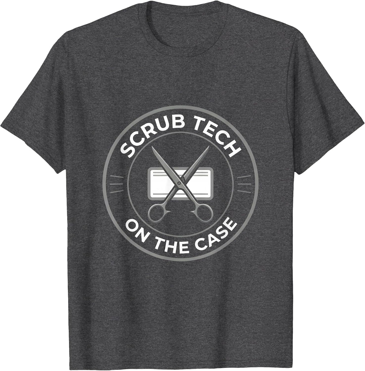 Men's Scrub Tech On The Case Funny Surgical Tech Gift T-Shirt - Dark Heather Grey