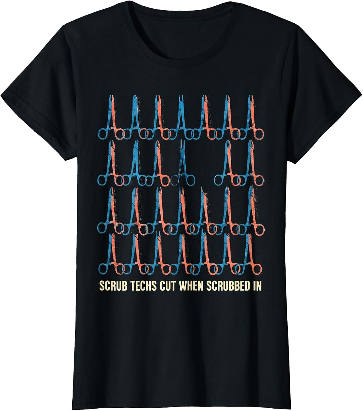 Scrub Techs Cut When Scrubbed In Funny Surgical Technologist T-Shirt - Black