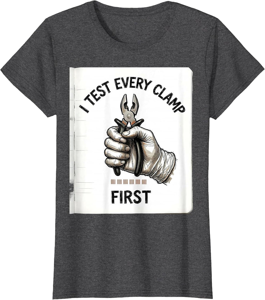 Women's I Test Every Clamp First Funny Surgical Tech Occupational T-Shirt - Dark Heather Grey