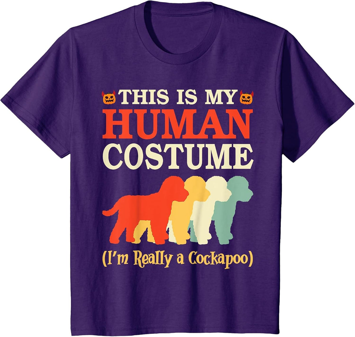 Halloween Day This is My Human Costume I'm Really A Cockapoo T-Shirt - Purple