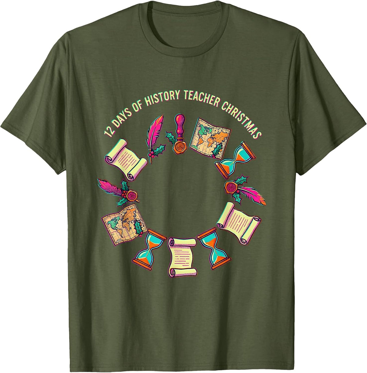 Men's 12 Days of History Teacher Christmas Risograph Funny Gift T-Shirt - Olive Green