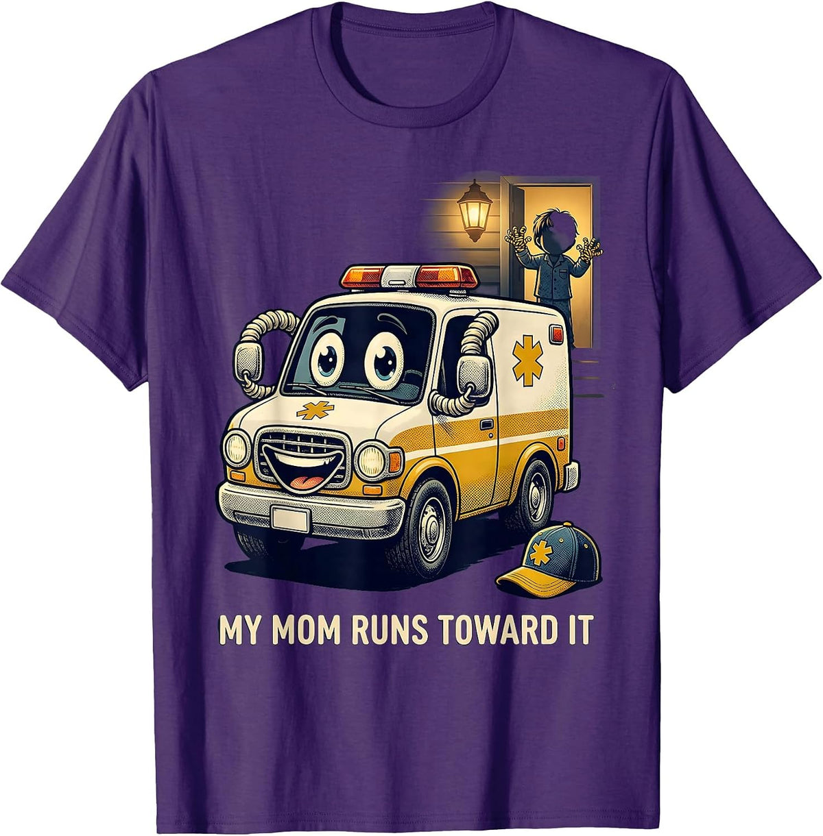My Mom Runs Toward It Funny EMT Paramedic First Responder T-Shirt - Purple