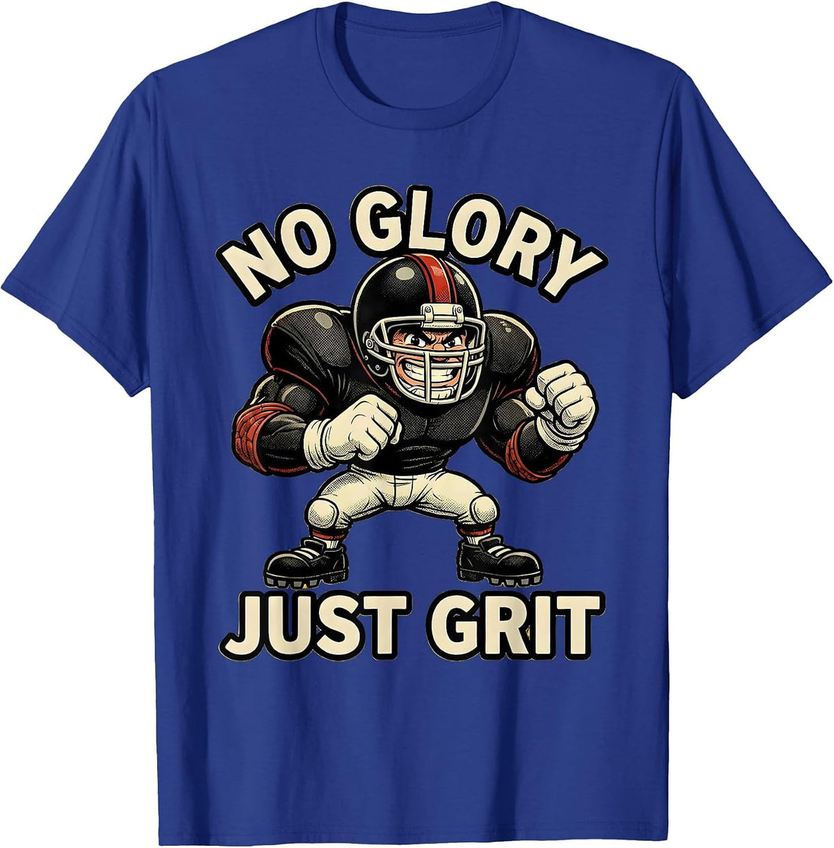 No Glory Just Grit Football Lineman Shield Design T-Shirt - Royal Blue