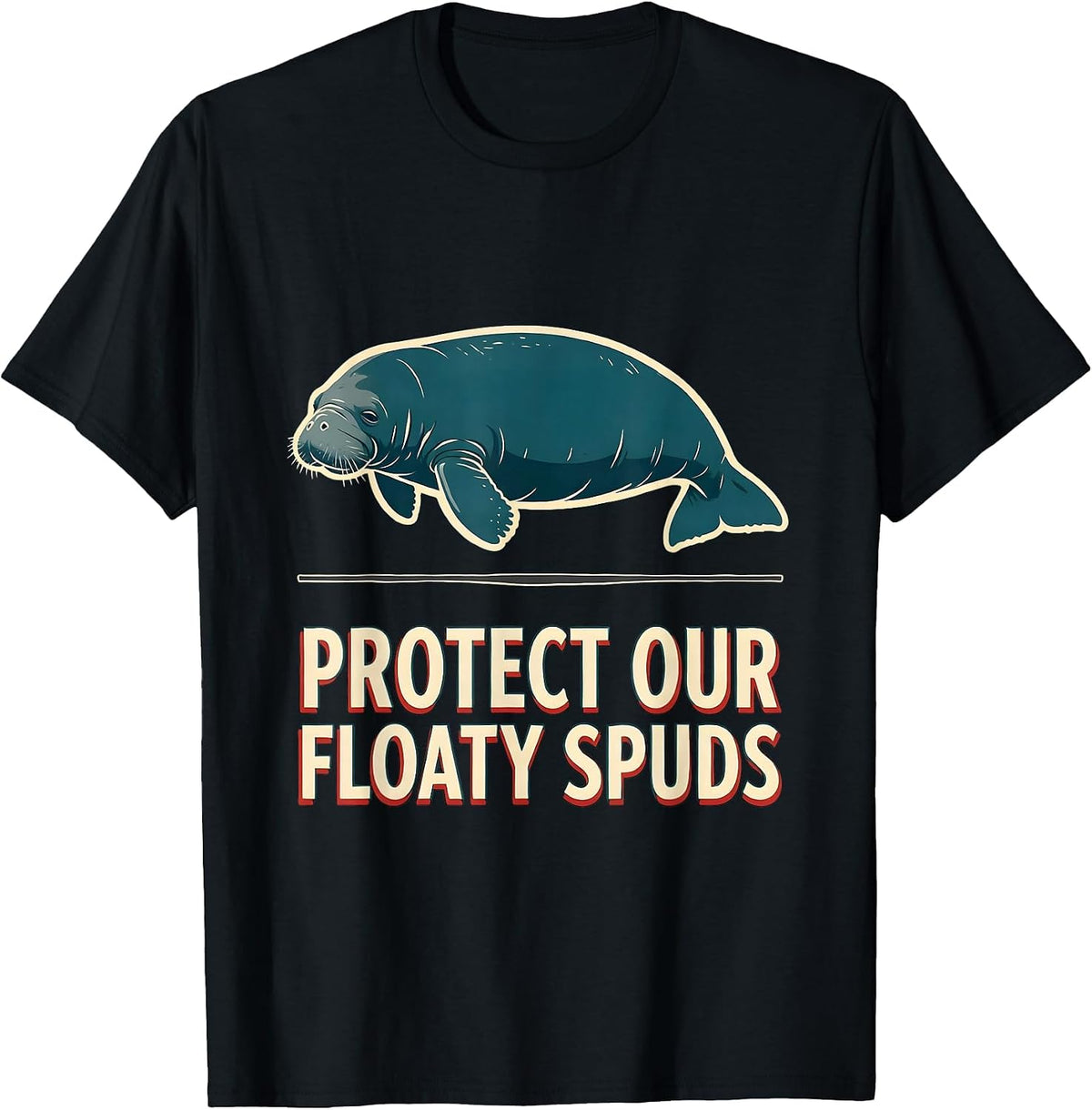 Men's Protect Our Floaty Spuds Funny Manatee Sea Cow Pun Humor T-Shirt - Black