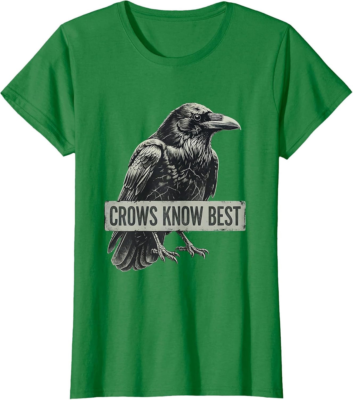 Women's Crows Know Best Bold Crow Graphic Design T-Shirt - Kelly Green