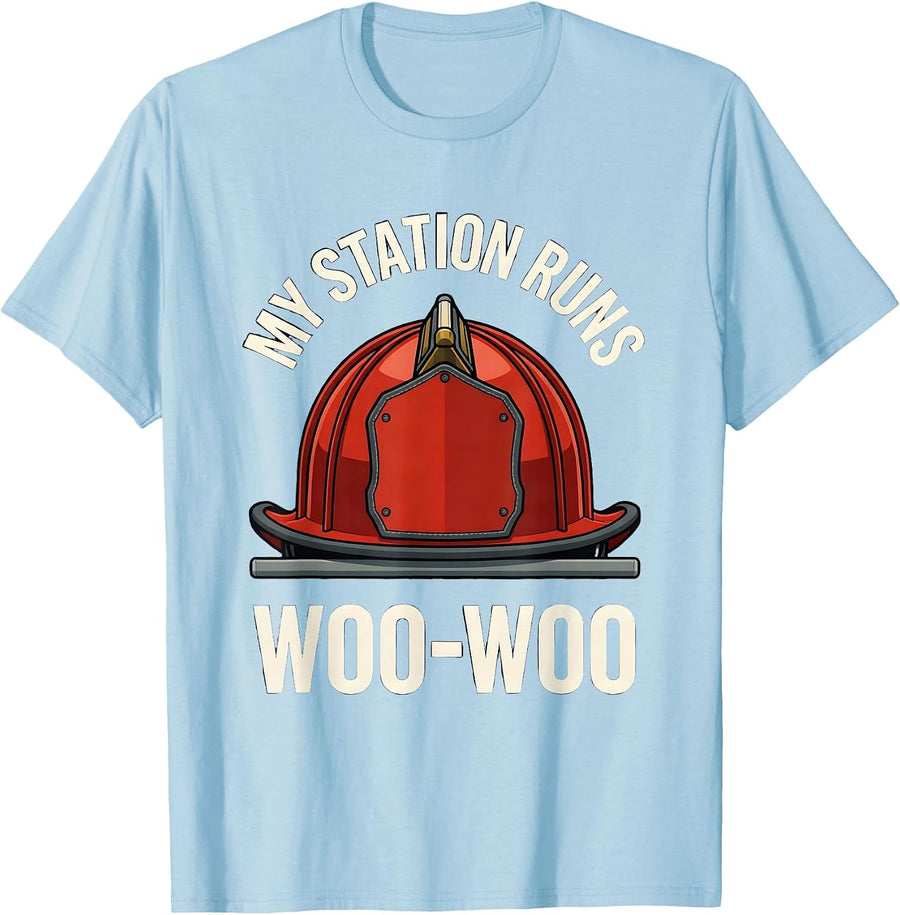 Men's My Station Runs Woo-Woo Funny Firefighter Humor Gift T-Shirt - Baby Blue