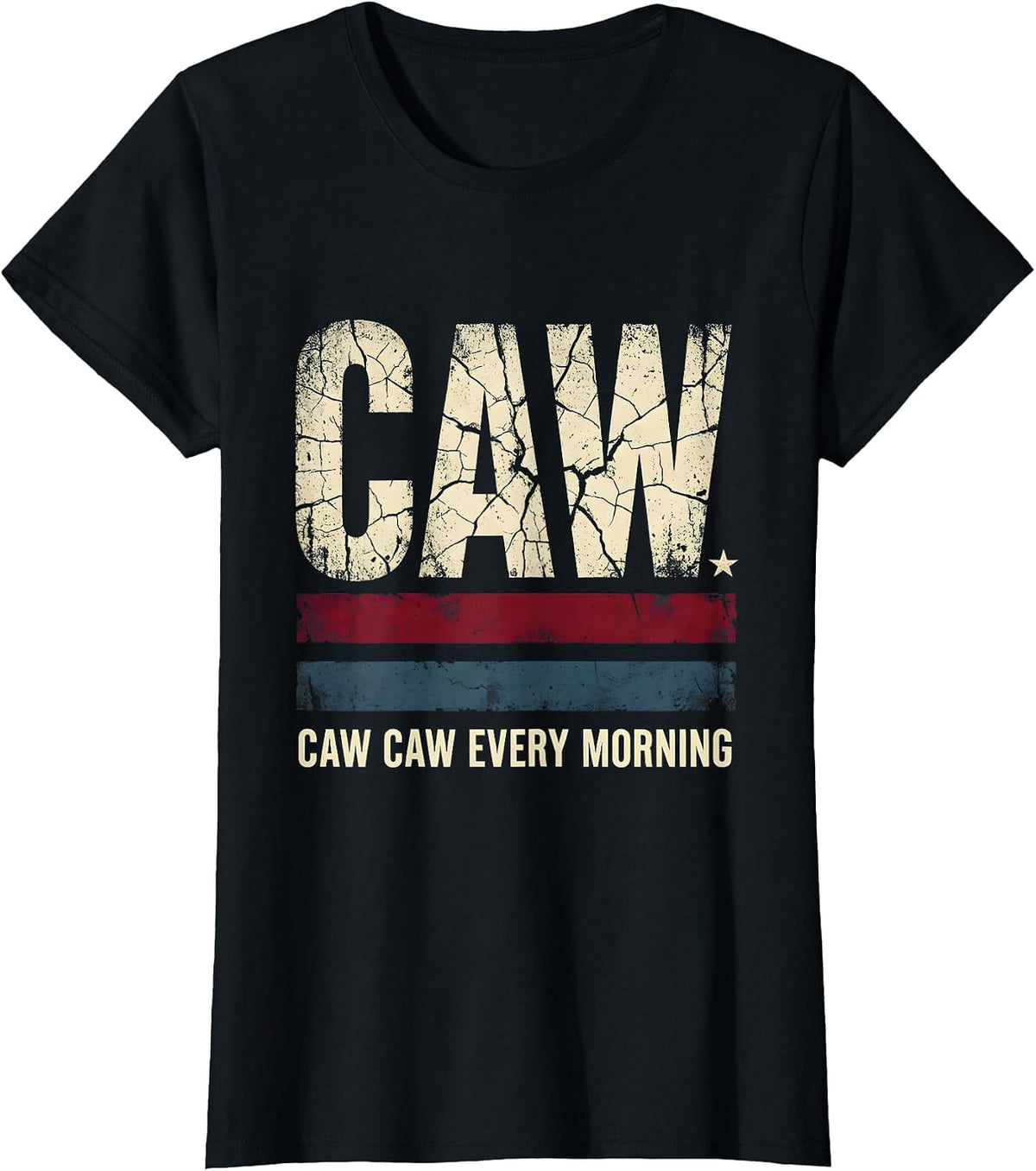 Women's Caw Caw Every Morning Crow Lover Design T-Shirt - Black