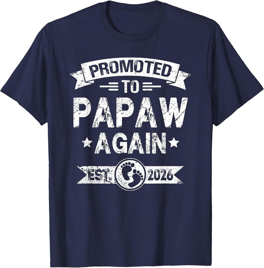 Expecting New Dad Promoted to Papaw Again est. 2026 T-Shirt - Navy Blue