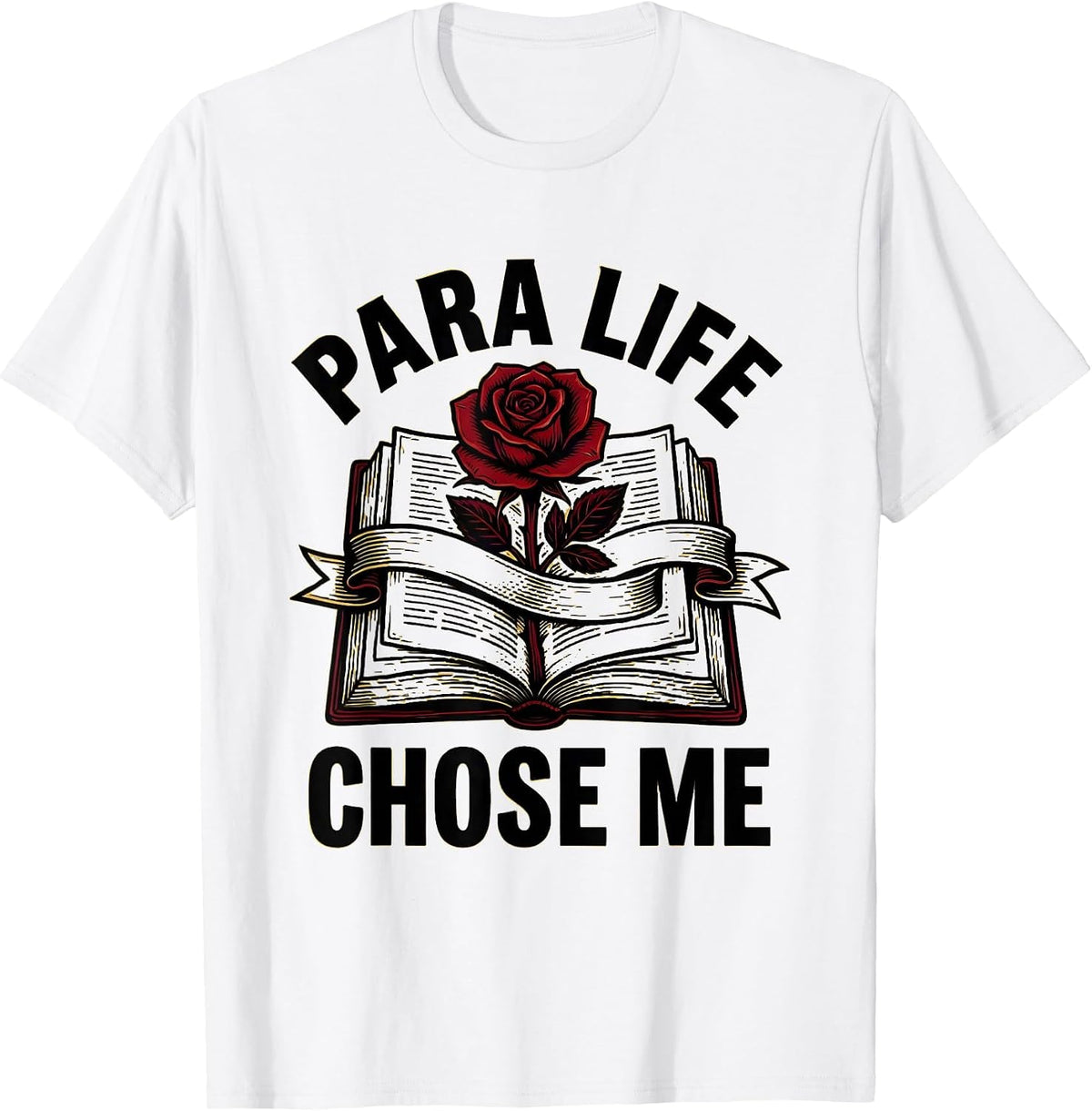 Men's Para Life Chose Me Paraprofessional Design T-Shirt - White