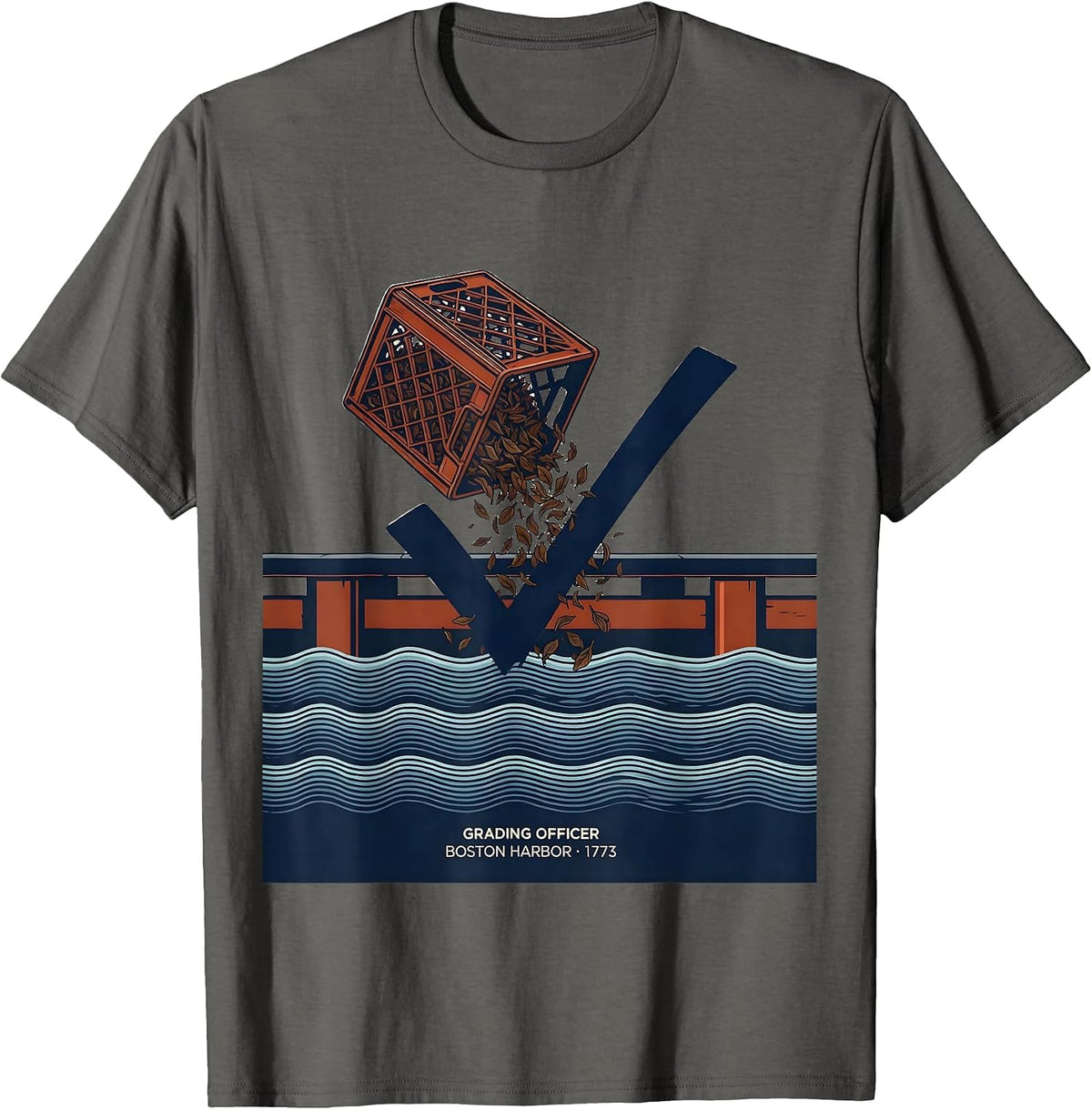 Grading Officer, Boston Harbor, 1773 Funny History Teacher T-Shirt - Asphalt Grey
