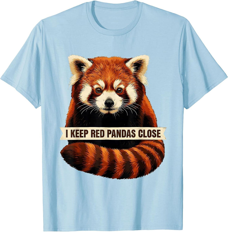 Men's I Keep Red Pandas Close Funny Red Panda Lover Animal T-Shirt - Baby Blue