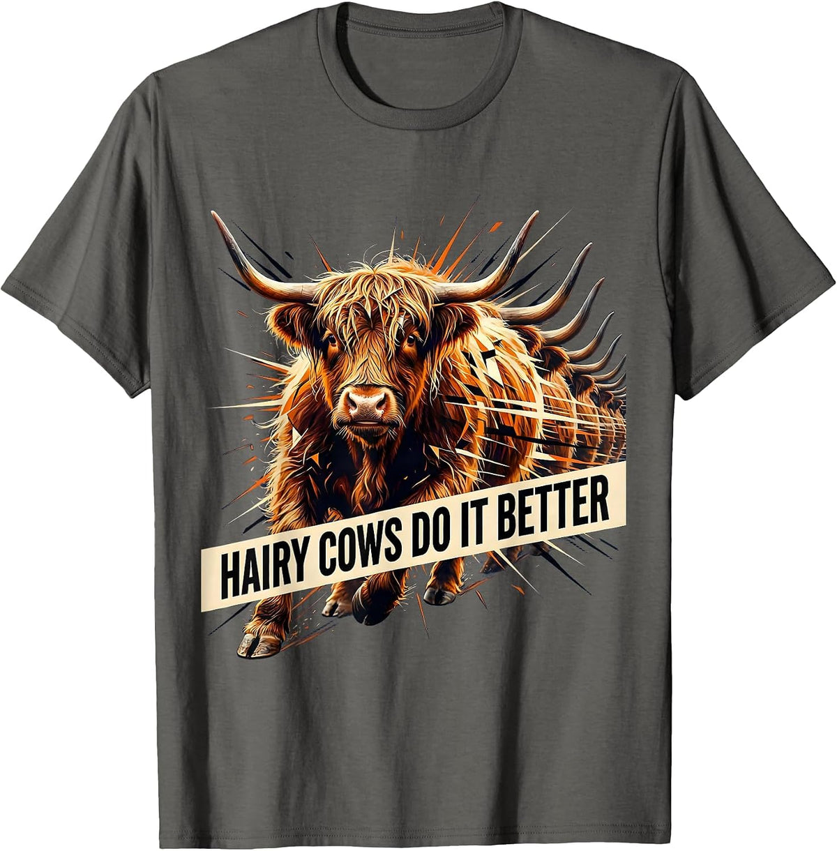 Hairy Cows Do It Better Highland Cow Design T-Shirt - Asphalt Grey