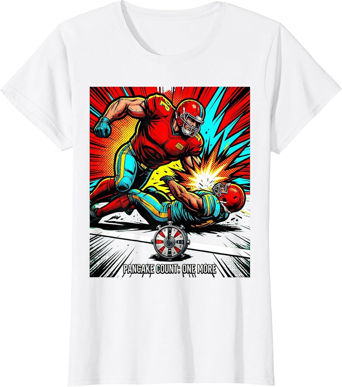 Pancake Count: One More Pop Art Football Lineman Fan Humor T-Shirt - White