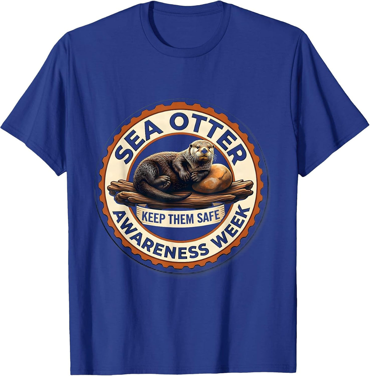 Keep Them Safe Cute Sea Otter Animal Lover Awareness T-Shirt - Royal Blue