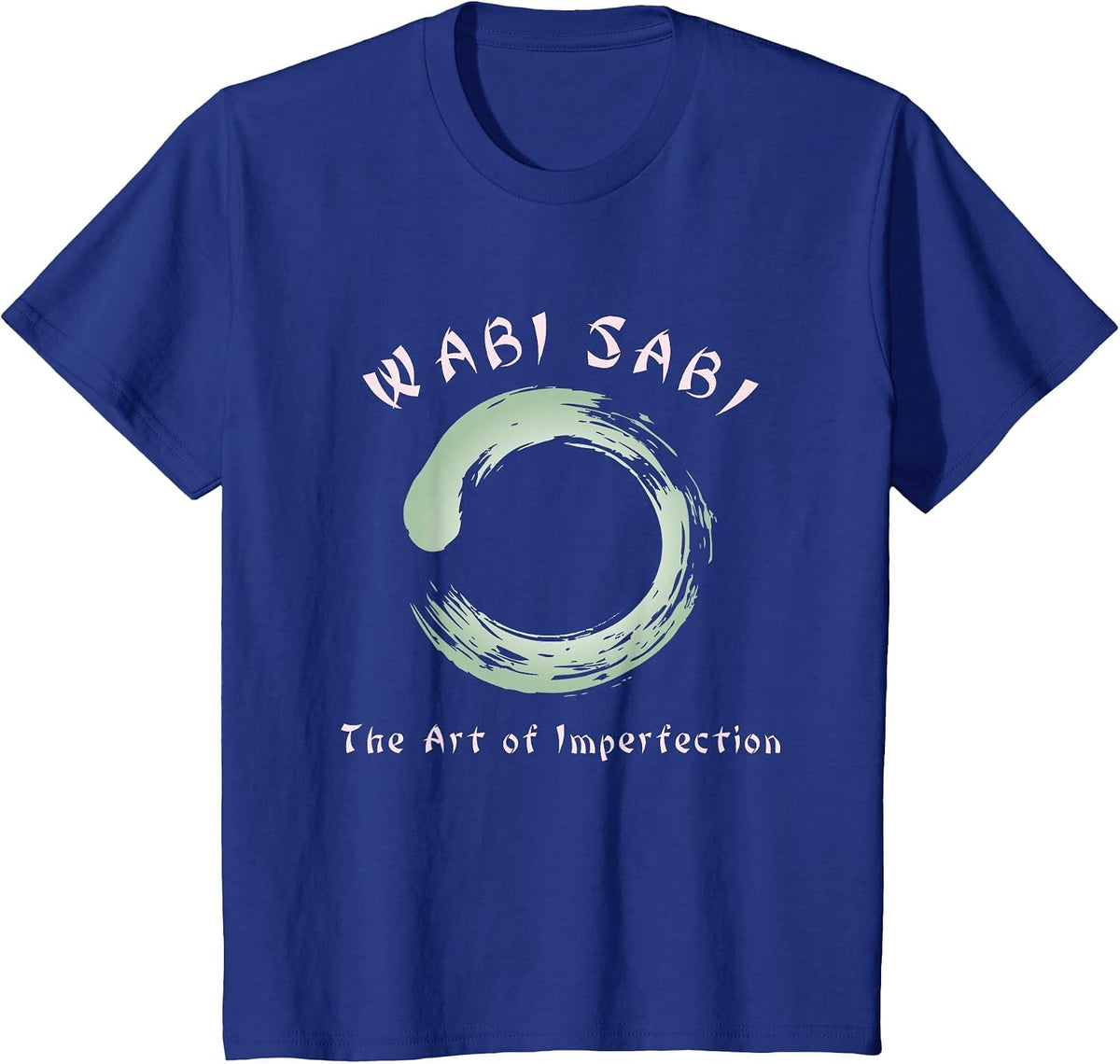 Wabi Sabi Zen Buddhism Philosophy T-Shirt T-Shirt - Royal Blue