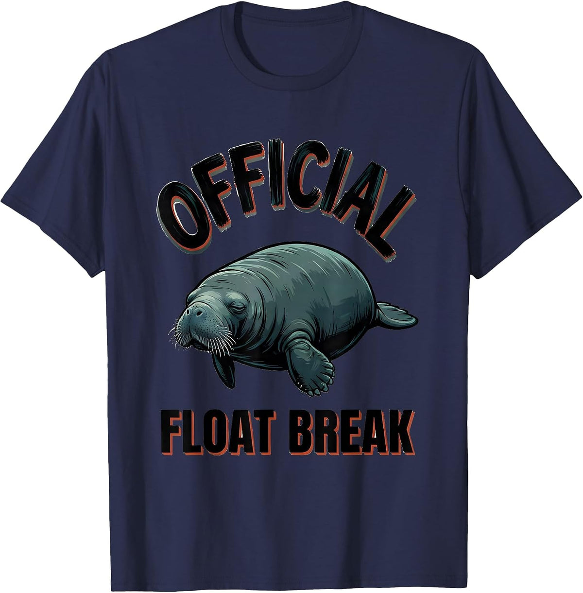 Men's Official Float Break Funny Manatee Sea Cow Wildlife Humor T-Shirt - Navy Blue